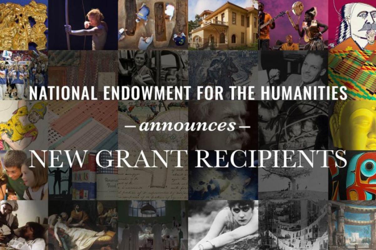 NEH Announces 79 Million for Nearly 300 Humanities Projects and