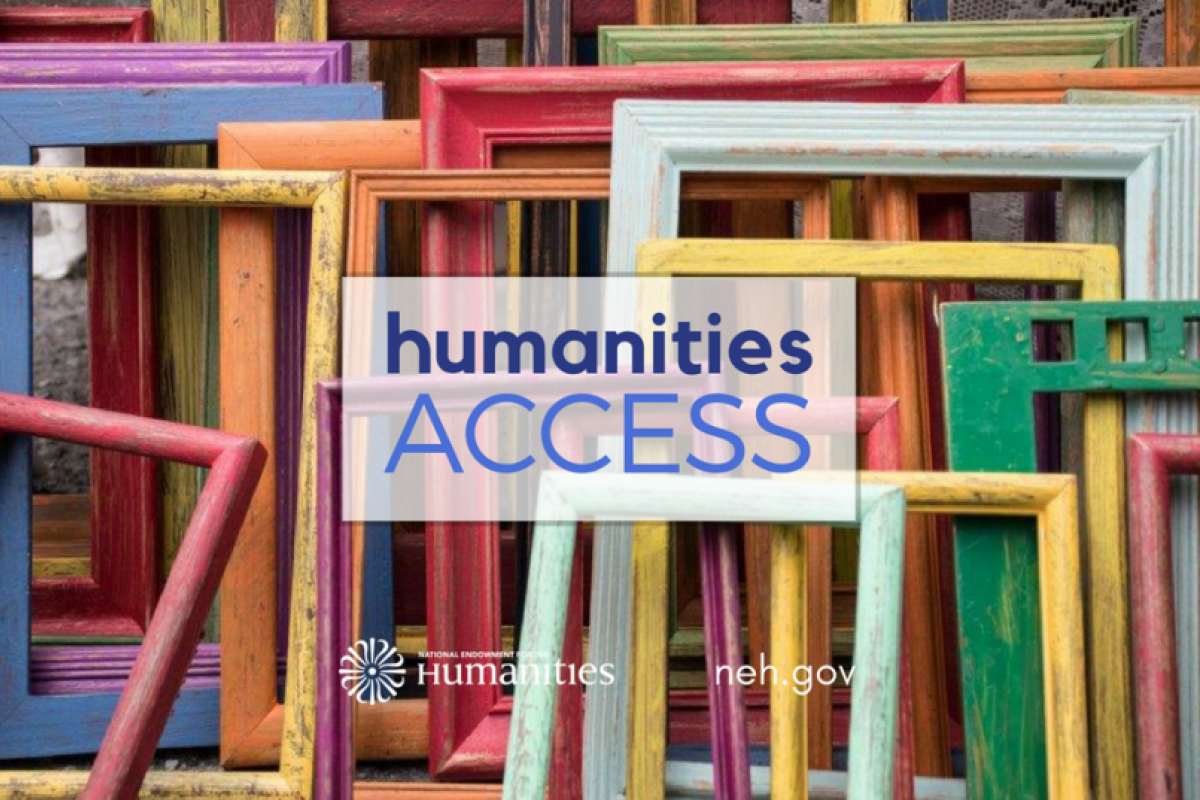 Neh Announces First Ever Humanities Access Grants National Endowment For The Humanities Neh 5114
