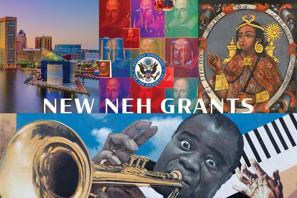 NEH Announces $24.7 Million For 208 Humanities Projects Nationwide ...