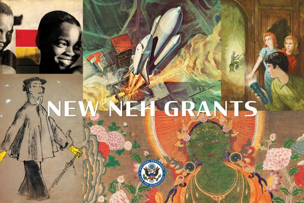 NEH Announces $35.63 Million For 258 Humanities Projects Nationwide ...