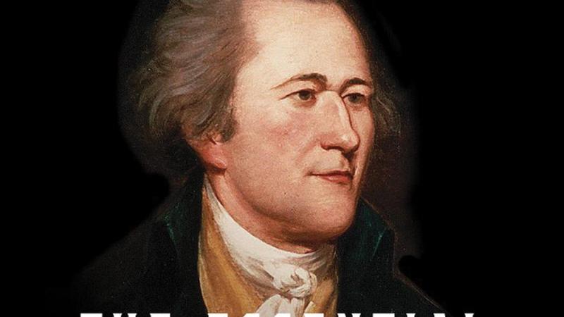 alexander hamilton the essential hamilton letters & other writings